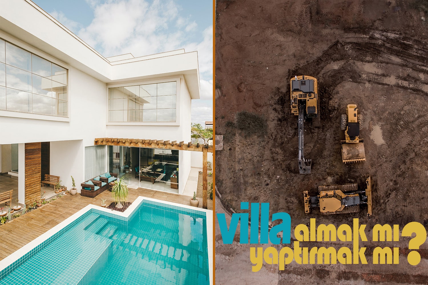 villa almak mı yaptırmak mı